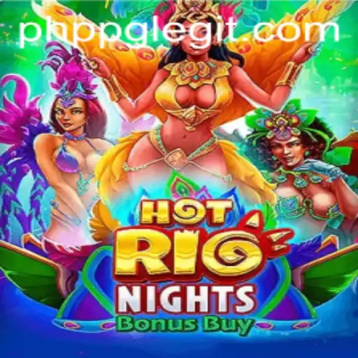 Experience the Thrill of HotRioNightsBonusBuy Game with PHPPG